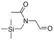 CAS#: 137257-85-3， N-(2-Oxoethyl)-N-[(Trimethylsilyl)Methyl]-Acetamide