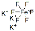 CAS#: 13815-30-0， Tripotassium Hexafluoroferrate