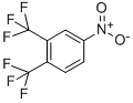structure of CAS# 1978-20-7, 4-Nitro-1,2-Bis(Trifluoromethyl)-Benzene;3,4-BIS(TRIFLUOROMETHYL)NITROBENZENE, 97% MIN.;4-Nitro-1,2-Bis(Trifluoromethyl)Benzene;1,2-BIS(TRIFLUOROMETHYL)-4-NITROBENZENE