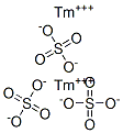 CAS 登录号：20731-62-8， 硫酸铥(III)