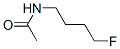 CAS#: 373-08-0， N-(4-Fluorobutyl)Acetamide