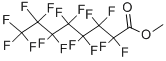 structure of CAS# 376-27-2, Methyl Perfluorooctanoate;2,2,3,3,4,4,5,5,6,6,7,7,8,8,8-Pentadecafluorooctanoic Acid Methyl Ester;2,2,3,3,4,4,5,5,6,6,7,7,8,8,8-Pentadecafluorocaprylic Acid Methyl Ester;406457_Aldrich