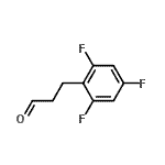 structure of CAS# 377084-11-2, 3-(2,4,6-Trifluorophenyl)Propanal;3-(2,4,6-trifluorophenyl)propanal;3-(2,4,6-Trifluoro-phenyl)-propionaldehyde