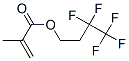 CAS#: 52519-51-4， 3,3,4,4,4-Pentafluorobutyl Methacrylate