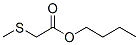 CAS 登录号：67746-25-2， (甲硫基)乙酸丁酯