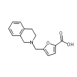 CAS#: 915922-68-8， 5-(3,4-Dihydro-2(1H)-isoquinolinylmethyl)-2-furoic acid