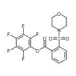 CAS#: 950603-27-7， Pentafluorophenyl 2-(4-morpholinylsulfonyl)benzoate