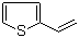 structure of CAS# 1918-82-7, 2-Ethenylthiophene;2-Vinylthiophene; Thien-2-ylethene